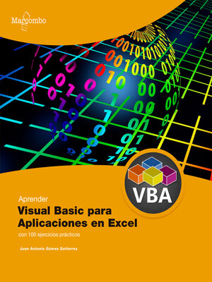 Aprender Visual Basic para Aplicaciones en Excel con 100 ejercicios prácticos - ebook